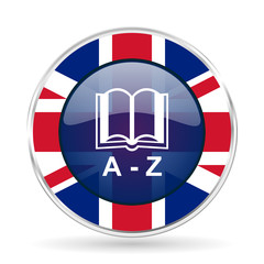 dictionary british design icon - round silver metallic border button with Great Britain flag