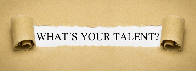 What´s Your Talent?