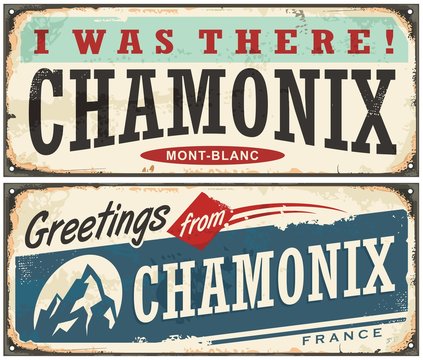 Chamonix Mont Blanc retro souvenir sign idea from one of the most popular winter holiday destinations