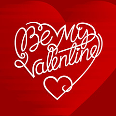 Valentine's day card. Be My Valentine hand drawn lettering in a heart shape on a abstract red background.