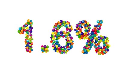 Colorful candy arranged in shape of 1.6 percent