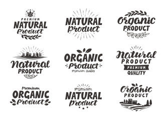 Natural, Organic product icons or symbols. Beautiful lettering design of packaging for food, cosmetic produce. Vector illustration