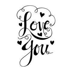Love You, hand written lettering. Romantic calligraphy