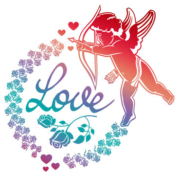 Cupid with bow hunting for hearts. Color gradient round label with Cupid, roses, hearts and single word "Love!". Raster clip art.