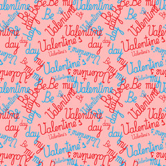 Valentines day sweet seamless pattern with text.Vector illustration.