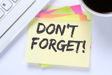 Don't forget date meeting remind reminder notepaper business des