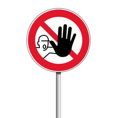 Schild an Stange mit Achtung Halt Symbol