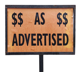 Old weathered orange and black AS ADVERTISED sign. Isolated.