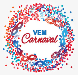 Vem Carnaval is Carnival is coming in Portuguese language. Masks and confetti background vector.