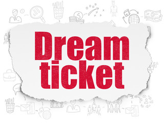 Finance concept: Dream Ticket on Torn Paper background