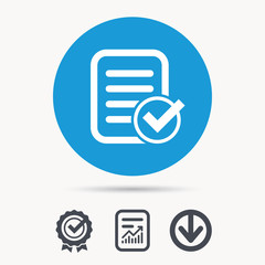 File selected icon. Document page with check symbol. Achievement check, download and report file signs. Circle button with web icon. Vector