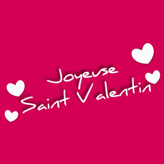 Joyeuse Saint Valentin 14 février