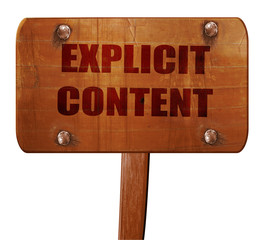 Explicit content sign, 3D rendering, text on wooden sign