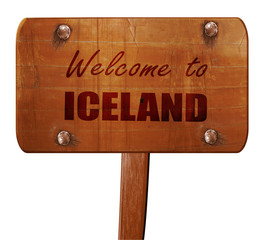 Welcome to iceland, 3D rendering, text on wooden sign
