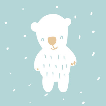 Funny polar bear on snowy background. Cute  illustration for card, poster, t-shirt design, banner or home decor element. Vector typography.