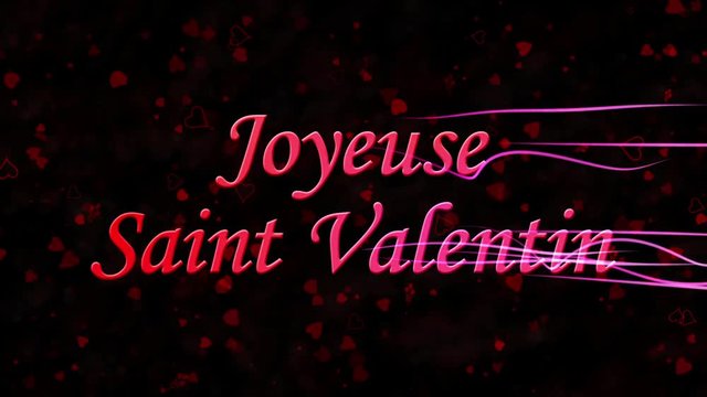 Happy Valentine's Day text in French "Joyeuse Saint Valentin" formed from dust and turns to dust horizontally with moving stripes on black animated background
