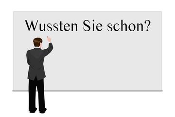 Geschäftsmann schreibt auf Tafel - Wussten Sie schon