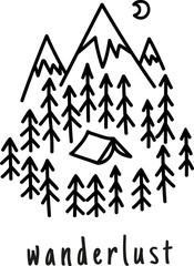 Wanderlust. Hand drawn mountain adventure label. Nature vector illustration. Typography design with trees, tent and mountain, badge and inspirational insignia. Stencil. 