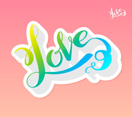 Love Handwritten Calligraphy. Vector illustration lettering.
