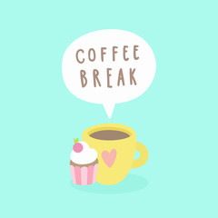 Coffee break. Cup and cupcake. Vector hand drawn cartoon illustration