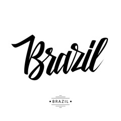Handwritten word Brazil. Hand drawn lettering. Calligraphic element for your design. Vector illustration.