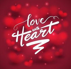 Love with heart lettering on heart background. Vector illustration for wedding and valentine's day.