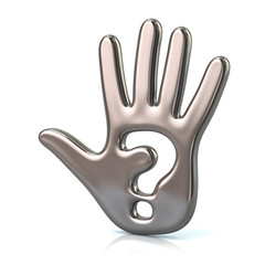 Obraz premium 3d illustration of silver hand and question mark