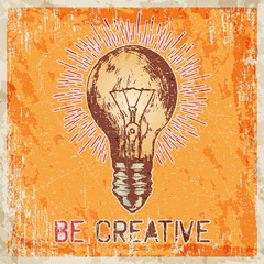 Hand drawn vector sketch illustration - creative vintage tee shirt apparel print poster design, realistic light bulb with sunburst, grunge orange paper background.