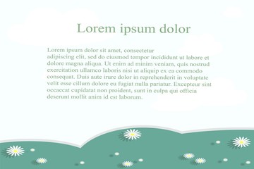 Fototapeta na wymiar Background with landscape below on white. Green hills, valley with white daisies lorem ipsum. Modern flat design, design element, vector