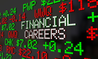 Financial Careers Stock Market Jobs Employment Ticker 3d Illustr