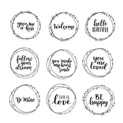 Valentines Day vector wreath set. Romantic floral design for your inspiration. Black ink hand drawn lettering about love and motivation on white isolated background.