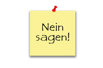 Notiz Nein sagen!