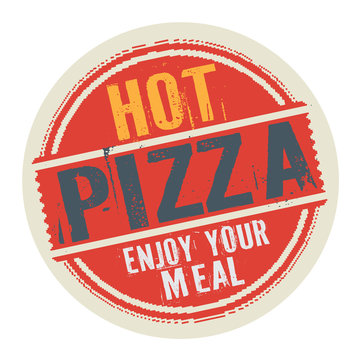 Stamp or label with text Hot Pizza, Enjoy Your Meal