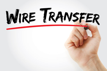 Hand writing Wire transfer with marker, concept background