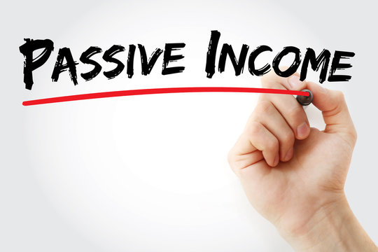 Hand writing Passive income with marker, concept background
