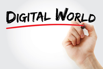 Hand writing Digital world with marker, concept background