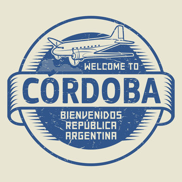 Stamp or tag with airplane and text Welcome to Cordoba, Argentin