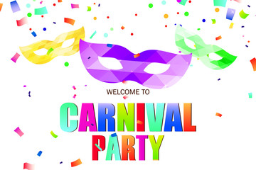 carnival masks with sign Welcome to Carnival Party. Vector illustration