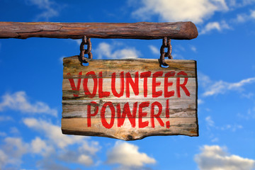 Volunteer power!