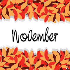 Vector a background with leaves and the inscription November.Design element for a banner, leaflets, the website, the label.