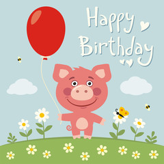 Happy birthday! Funny pig with red balloon on flower meadow.  Birthday card with pig in cartoon style.