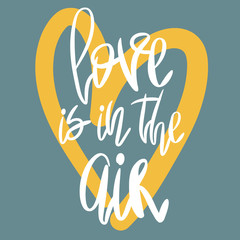 Romantic decorative poster with lettering.