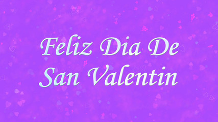 Happy Valentine's Day text in Spanish "Feliz Dia De San Valentin