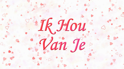 "I Love You" text in Dutch "Ik Hou Van Je" on white background