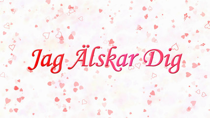 "I Love You" text in Swedish "Jag Alskar Dig" on white backgroun
