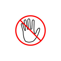 Do not  touch line icon, No entry prohibition sign, forbidden stop fake, vector graphics, a linear pattern red on a white background, eps 10.