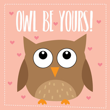 Owl Be Yours Valentine Design