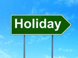 Entertainment, concept: Holiday on road sign background