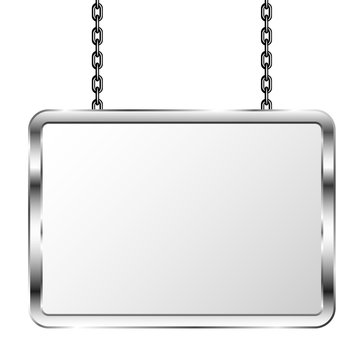 Board in a metal frame hanging on chains. Silver signboard. Isolated vector illustration.