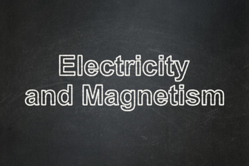 Science concept: Electricity And Magnetism on chalkboard background